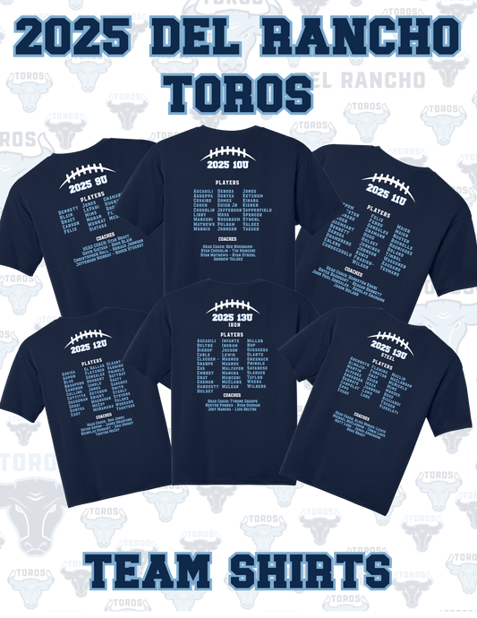 🏈 Del Rancho Toros 2025 Inaugural Season End-of-Year Team Shirt