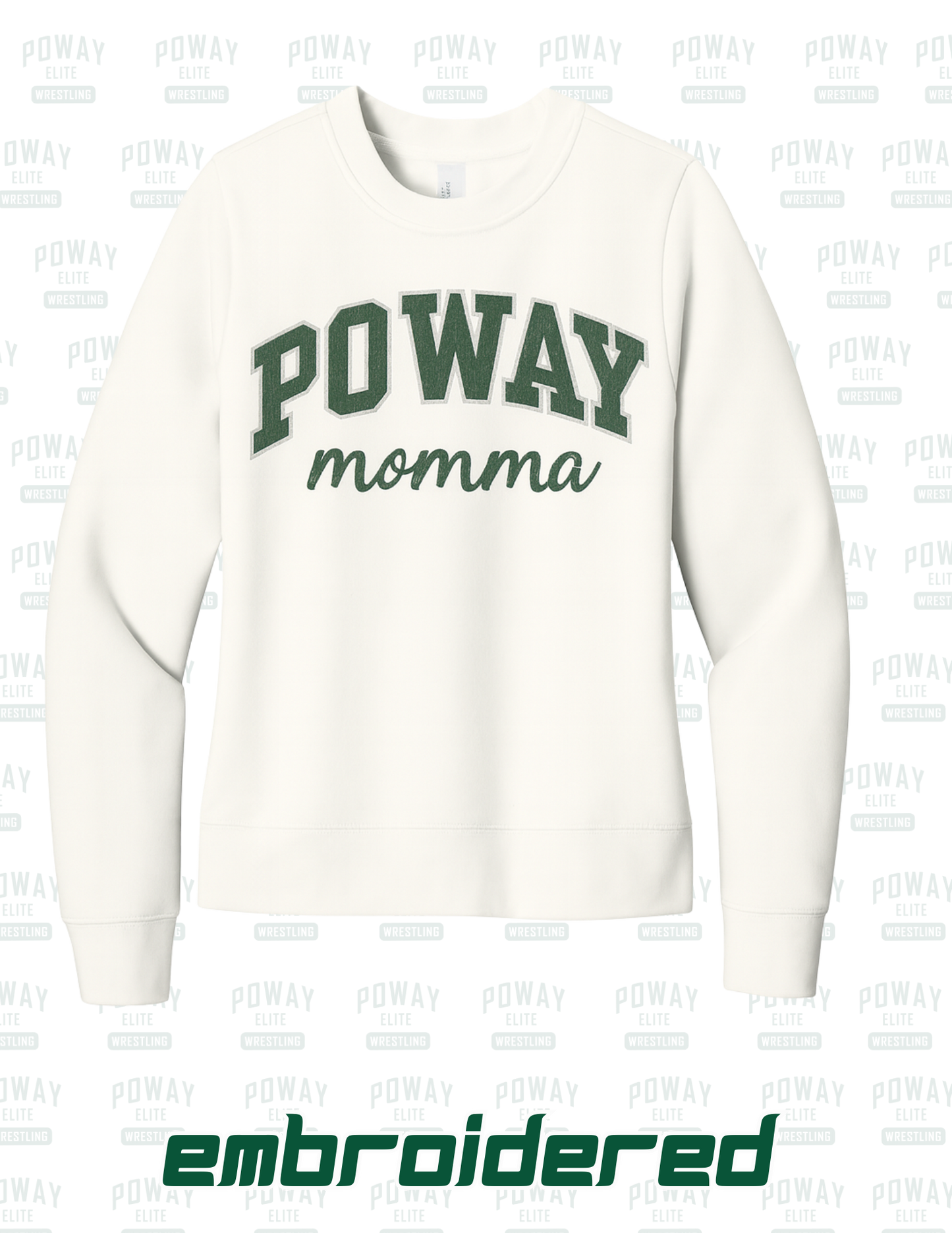 Poway Momma Premium Embroidered Appliqué Sweatshirt
